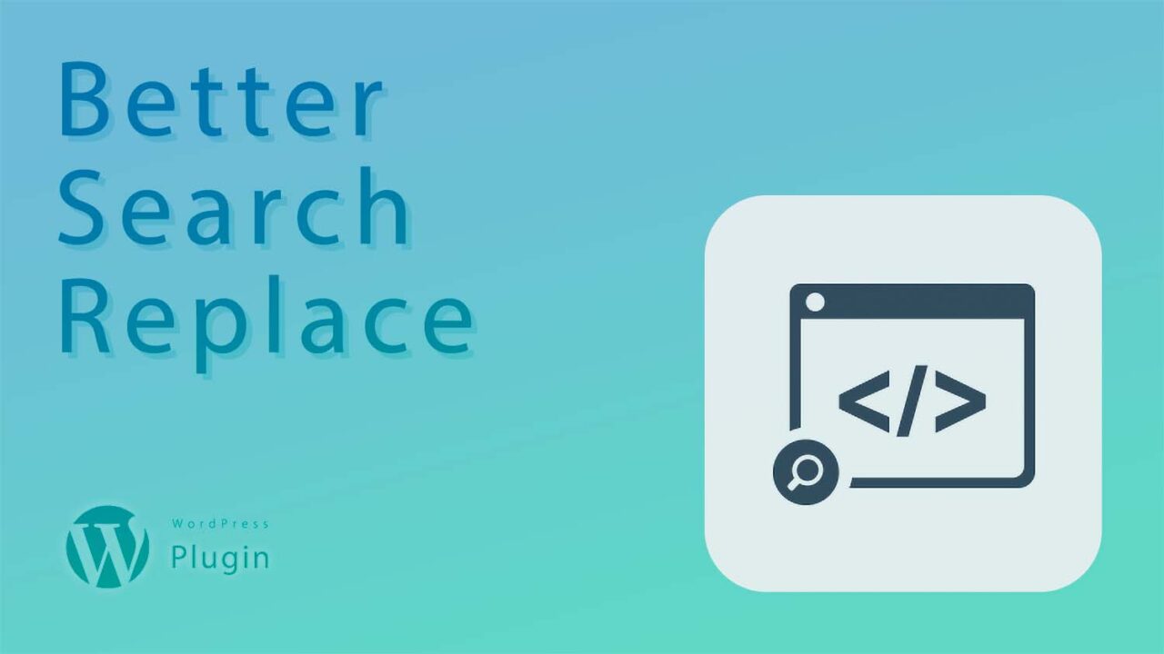 DB内の文字列を検索・置き換え「Better Search Replace」